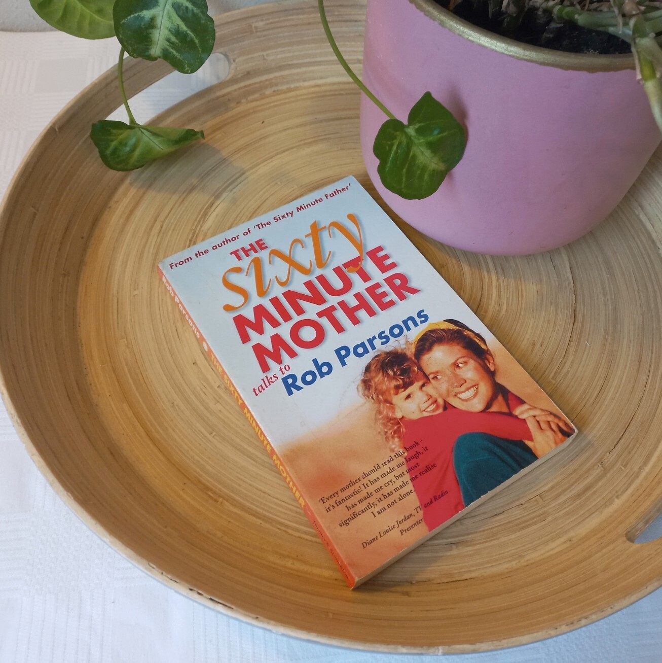 The Sixty Minute Mother