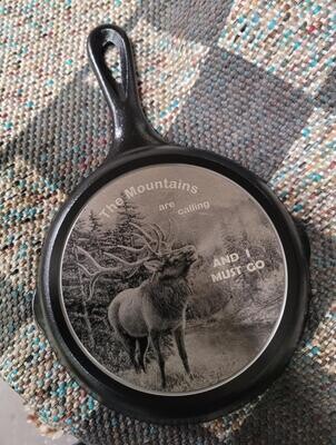 The Mountains are Calling/Elk - Engraved Cast Iron Skillet - 6.5