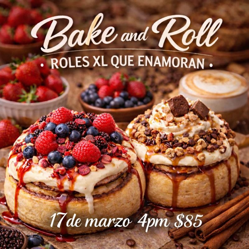 Bake &amp; Roll (Taller de Roles XL que Enamoran)