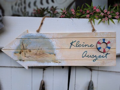 Holzschild &quot;Kleine Auszeit&quot;