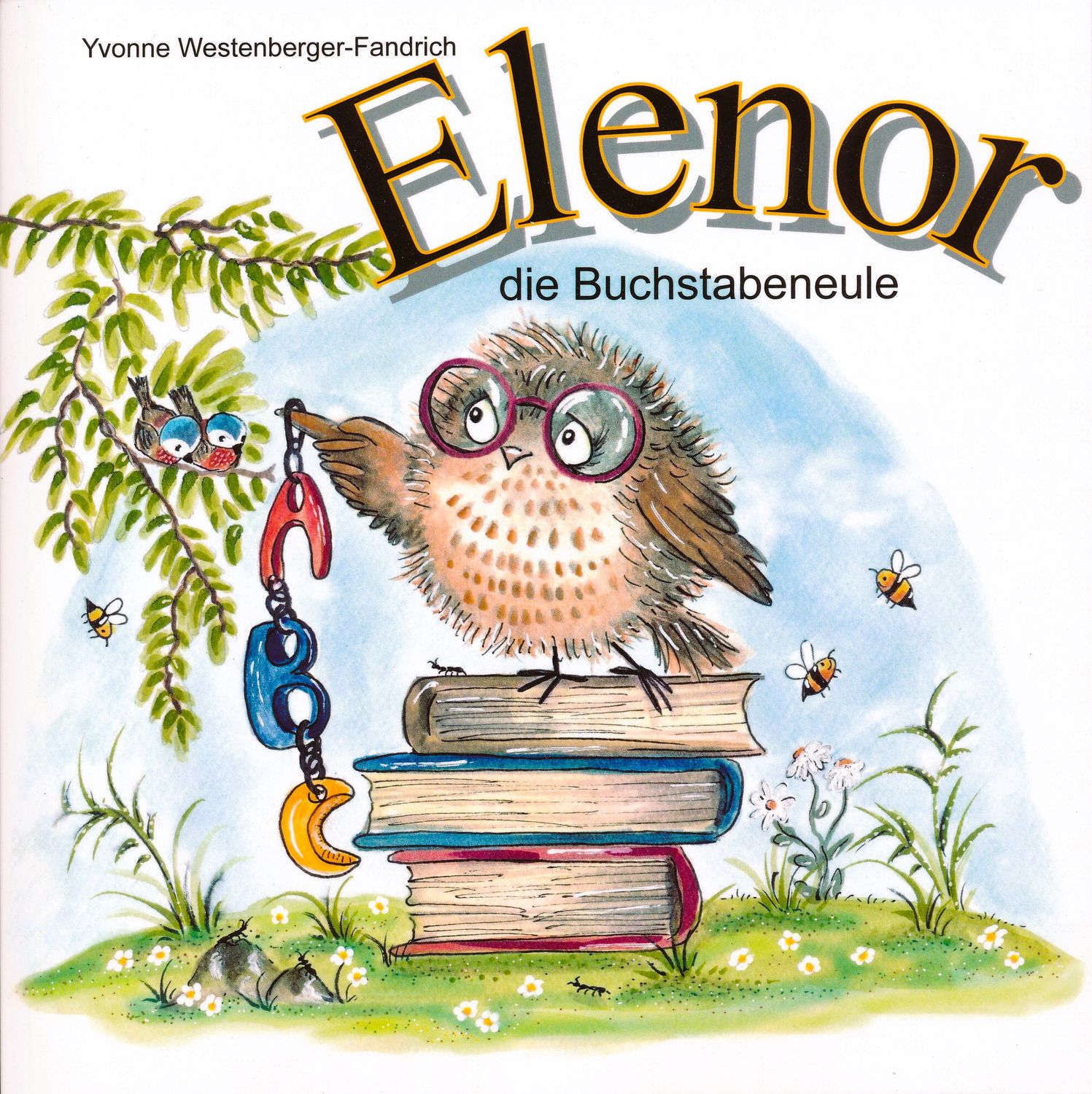 Lernbuch &quot;Elenor, die Buchstabeneule&quot;