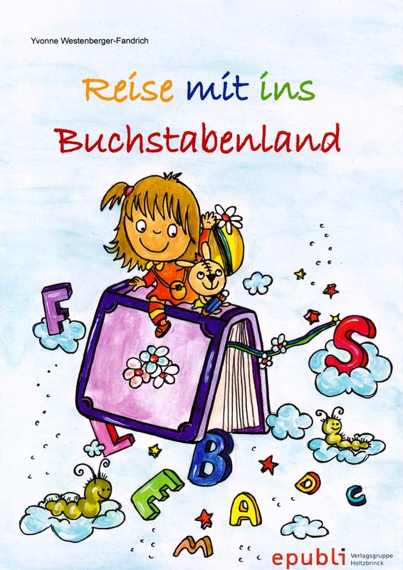 Lernbuch &quot;Reise mit ins Buchstabenland&quot;