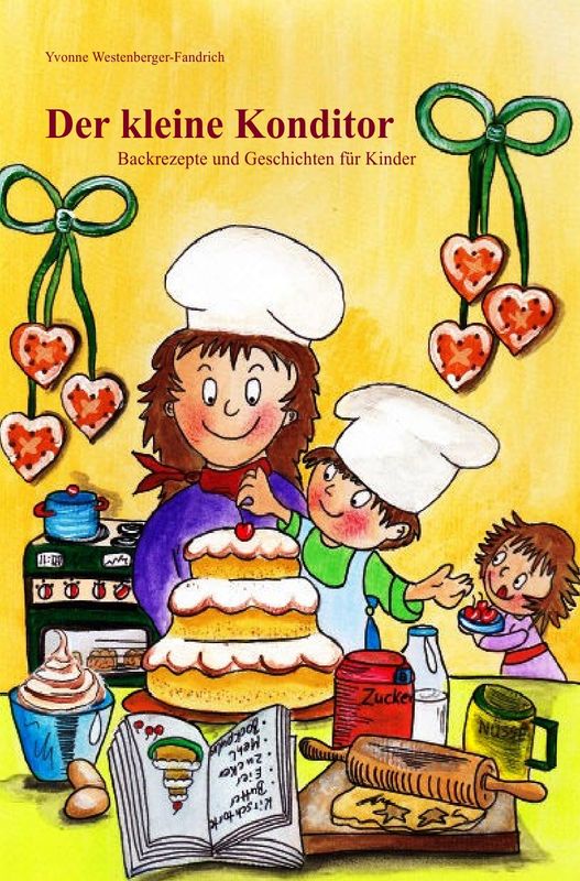 Backbuch &quot;Der kleine Konditor&quot;