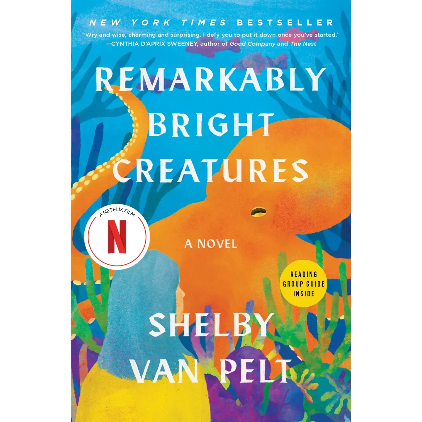 Remarkably Bright Creatures - August Book