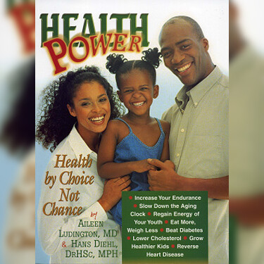 Health Power: Health By Choice Not Chance