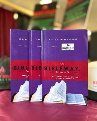 B.I.B.L.E.W.A.Y. to Health (Prescriptions from the Great Physician)
