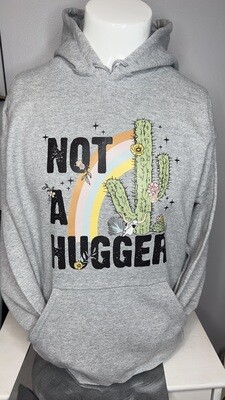 Not A Hugger Design