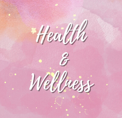 Health &amp; Wellness