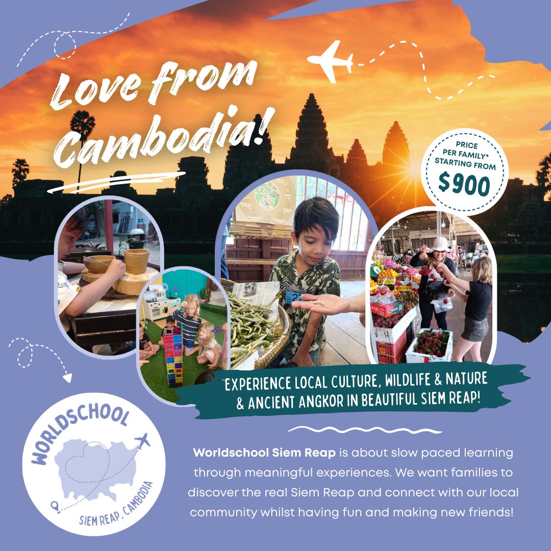 Worldschool Hub Siem Reap - 2025 ~ 2026