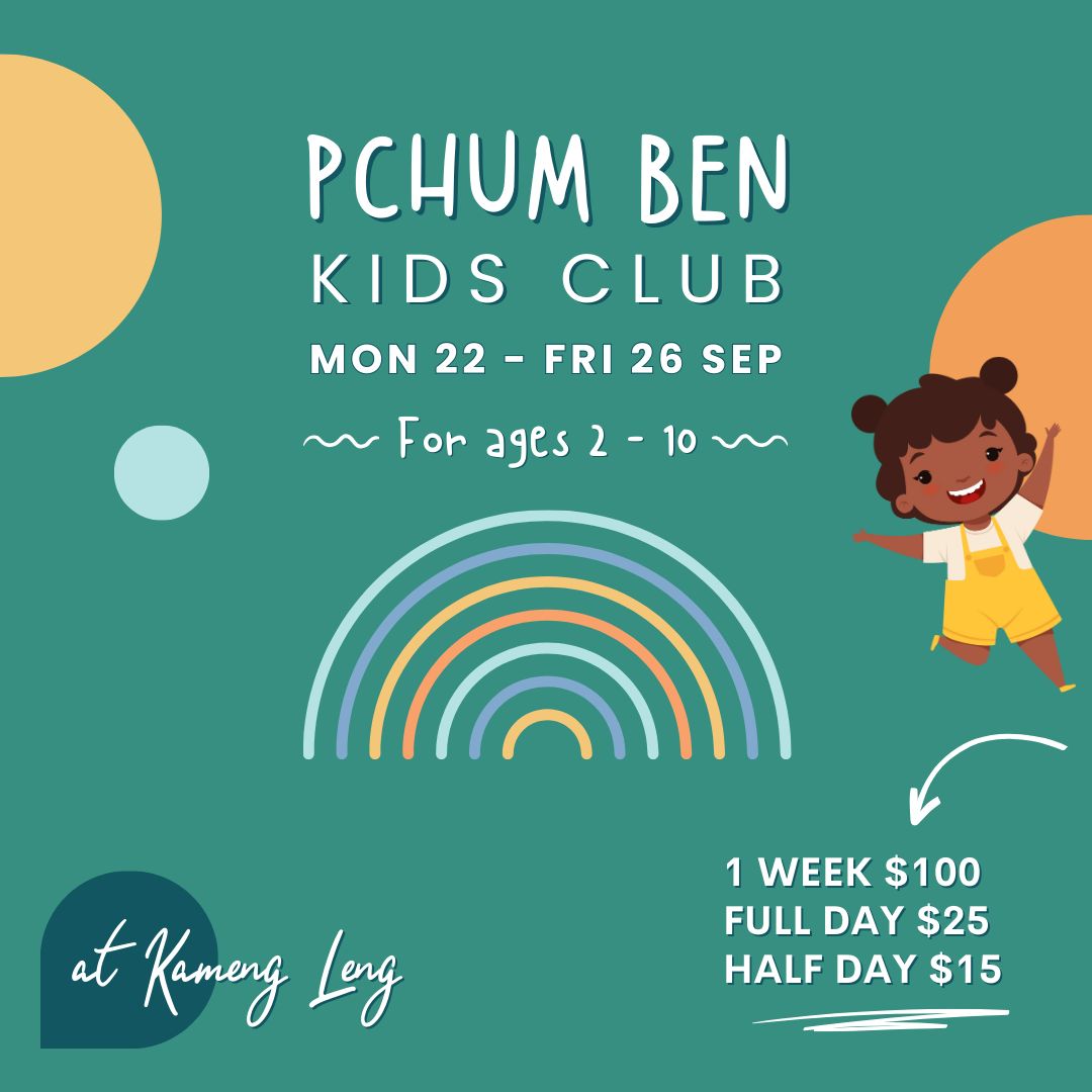 Pchum Ben KIDS CLUB