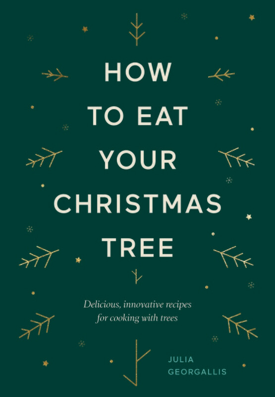 'How to eat your Christmas Tree' Cookbook