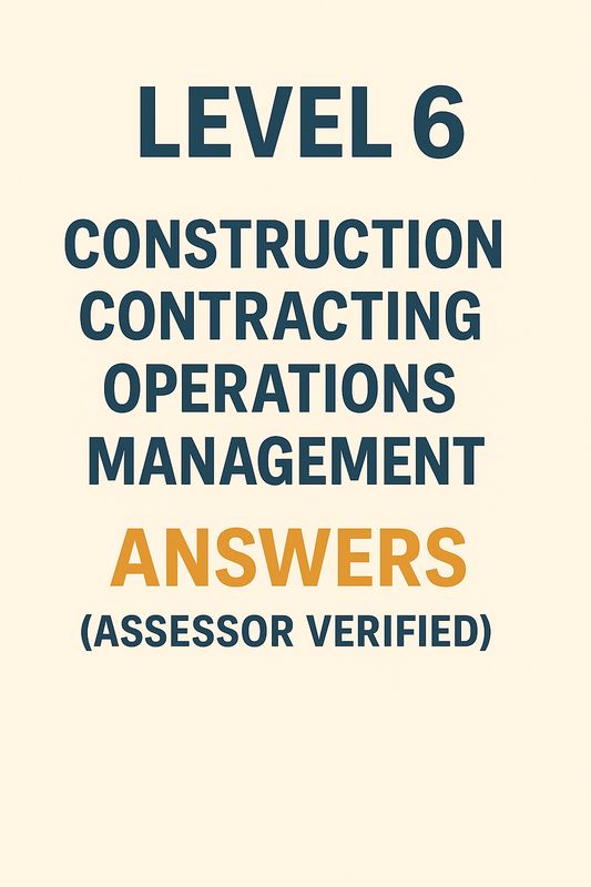 NVQ Level 6 Construction Contracting Operations Management Answers 17X Units