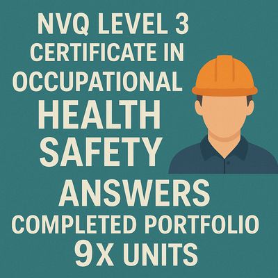 NVQ Level 3 Certificate In Occupational Health Safety Answers Completed Portfolio 9X Units