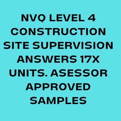 NVQ Level 4 Construction Site Supervision Answers 17X Units Mandatory and Optional