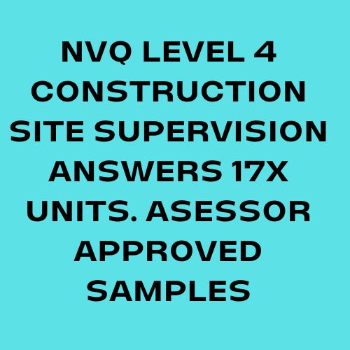 NVQ Level 4 Construction Site Supervision Answers 17X Units Mandatory and Optional