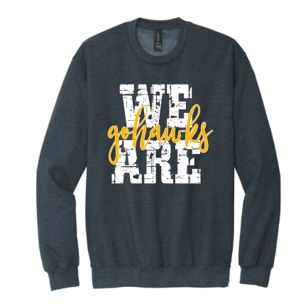 WE ARE gohawks CREW SWEATSHIRT