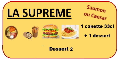 Menu La Suprême Saumon/Caesar à 9.50€