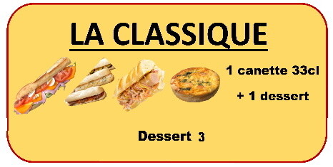 Menu La Classique à 9€