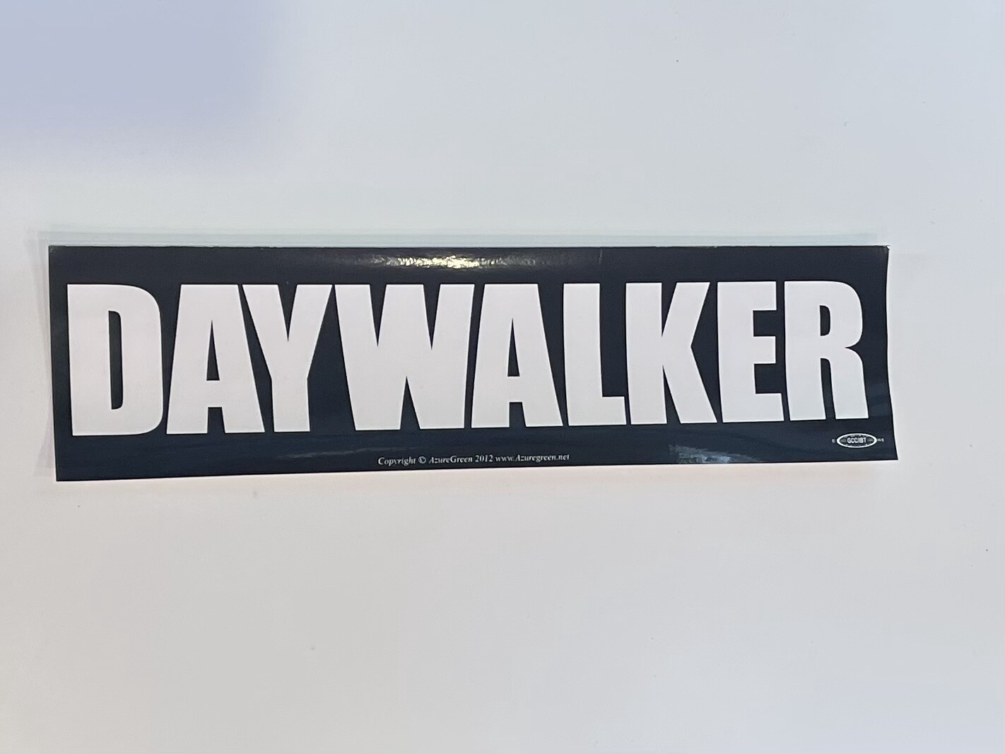 Daywalker bumper sticker