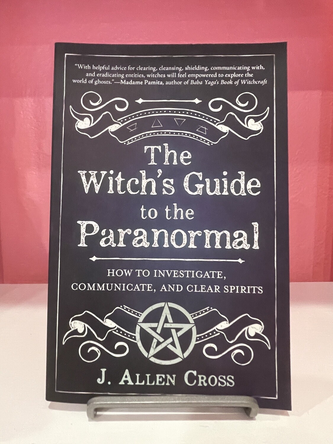 The Witch&#39;s Guide to the Paranormal