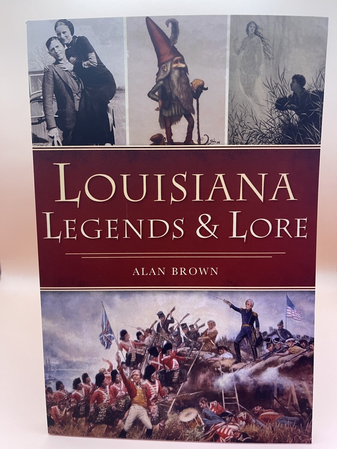 Louisiana Legends and Lore
