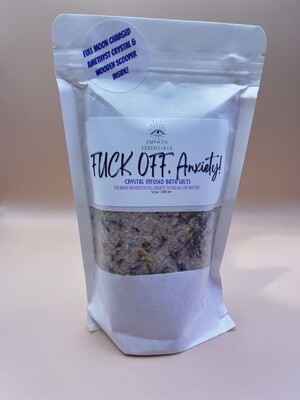 Fuck Off, Anxiety! Crystal Infused Bath Salts