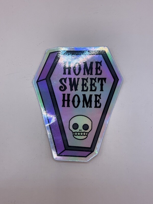 Home Sweet Home Holographic Sticker
