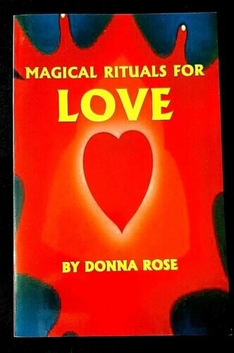 Magical Rituals for Love