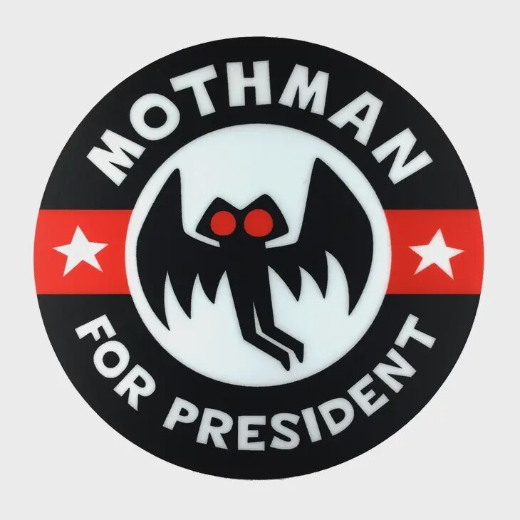 Mothman For President Campaign Sticker