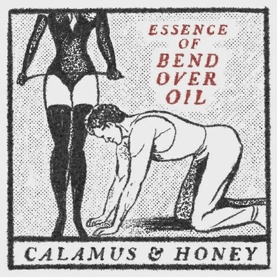 Essence of Bend Over Oil
