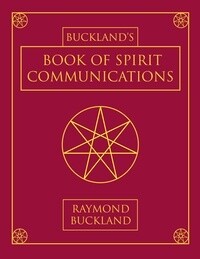 Buckland&#39;s Book of Spirit Communications