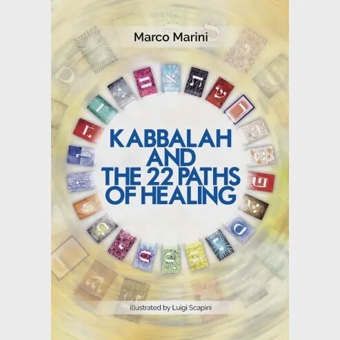 Kabbalah and the 22 Paths of Healing