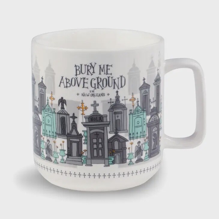 Bury Me Above Ground Mug