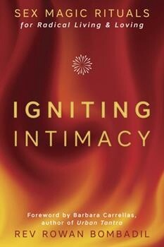Igniting Intimacy