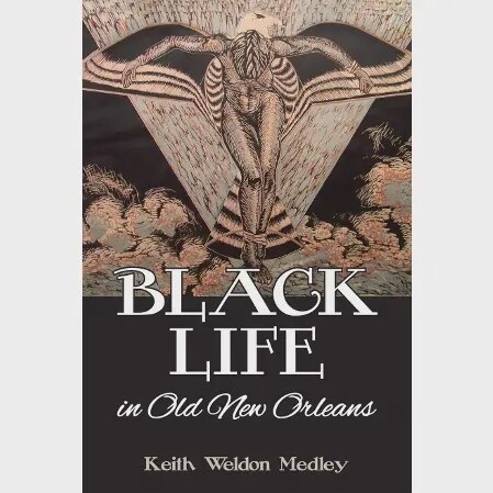 Black Life in Old New Orleans