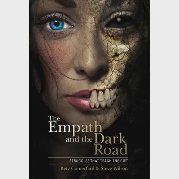 The Empath and the Dark Road: Struggles That Teach the Gift