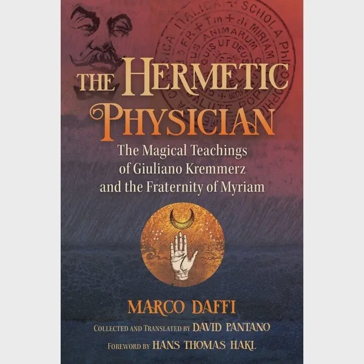 Hermetic Physician: the Magical Teachings