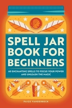 Spell Jar For Beginners