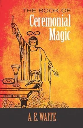 The Book of Ceremonial Magic