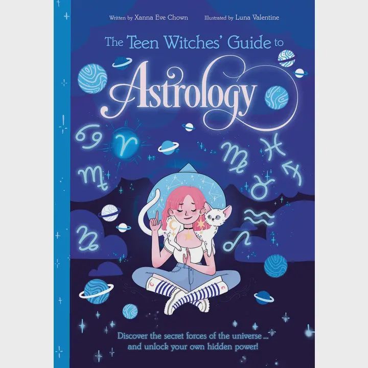 Teen Witches&#39; Guide To Astrology