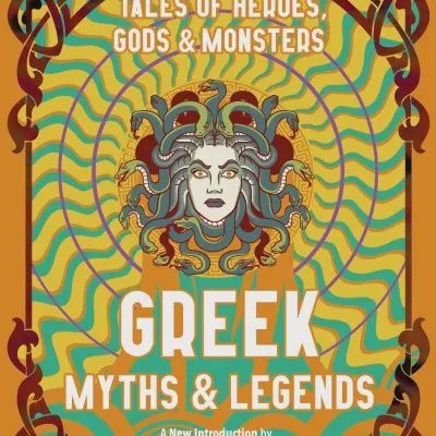 Greek Myths &amp; Legends (Collector&#39;s Edition)