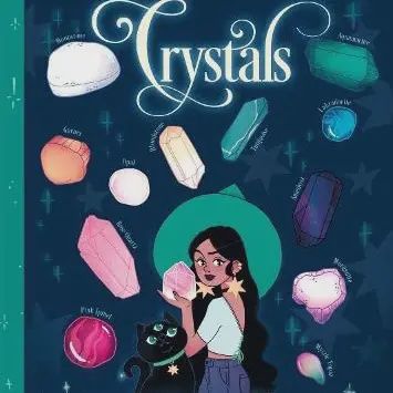 Teen Witches&#39; Guide To Crystals
