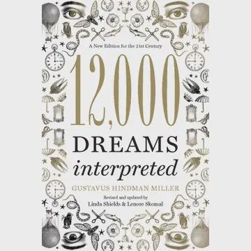 12,000 Dreams Interpreted