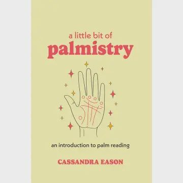 A Little Bit of Palmistry