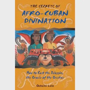 Secrets of Afro-Cuban Divination