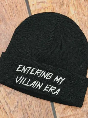 Vegan Beanies, Name: Entering My Villain Era