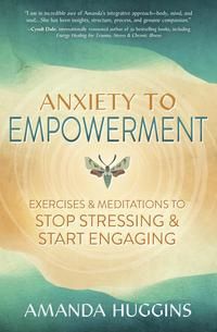 Anxiety to Empowerment