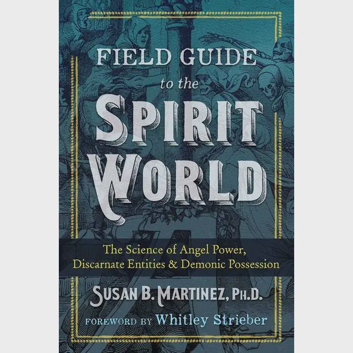 Field Guide to the Spirit World