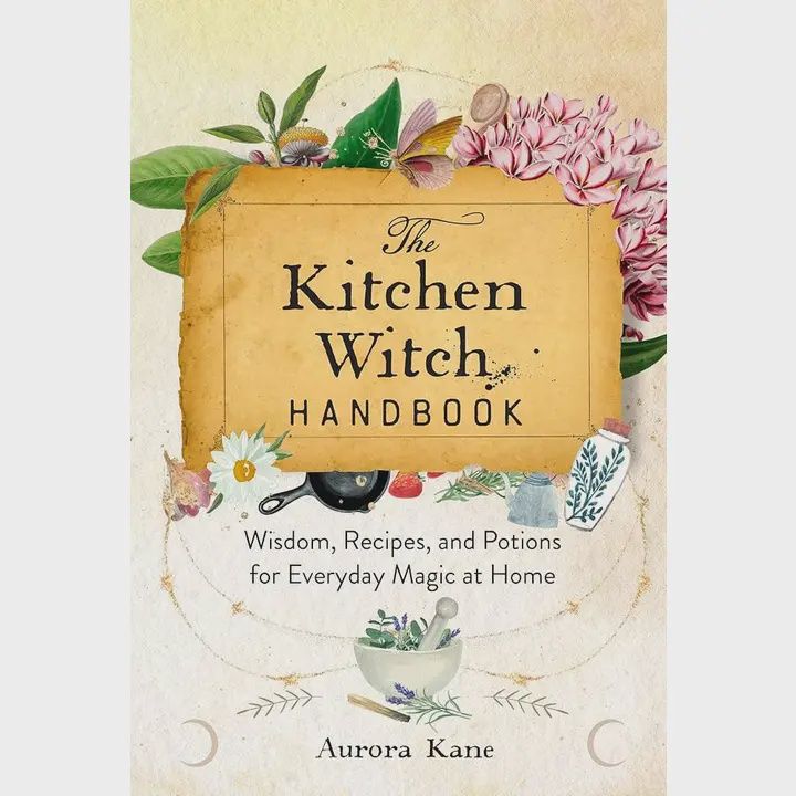 The Kitchen Witch Handbook