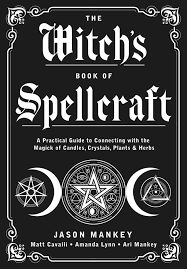 The Witch&#39;s Book of Spellcraft